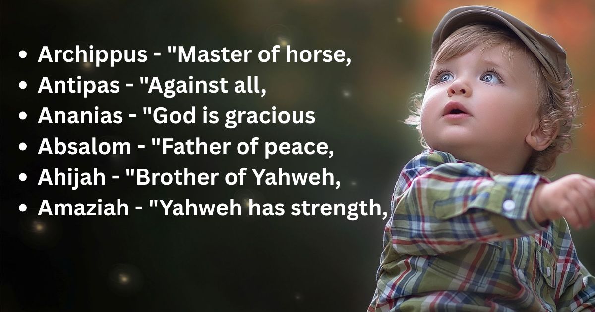 Traditional Biblical Boy Names with A